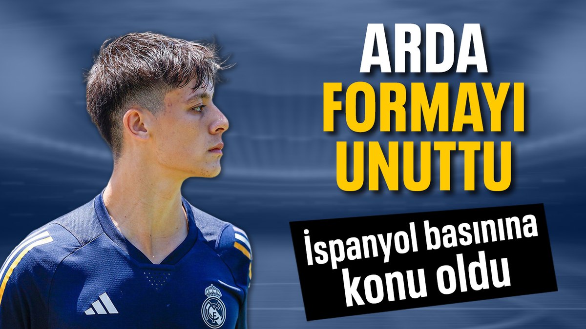 Arda Güler, Real Madrid’de formayı unuttu