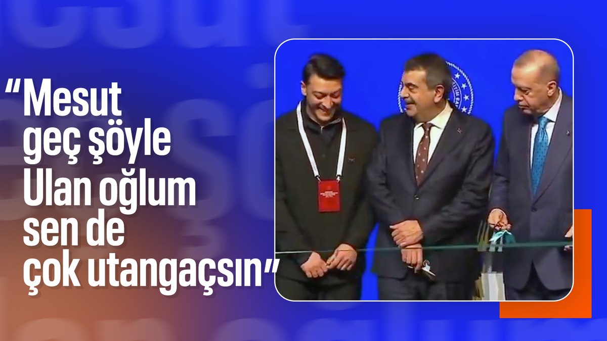 Cumhurbaşkanı Erdoğan’dan Mesut Özil’e güldüren tepki: Oğlum sen de çok utangaçsın